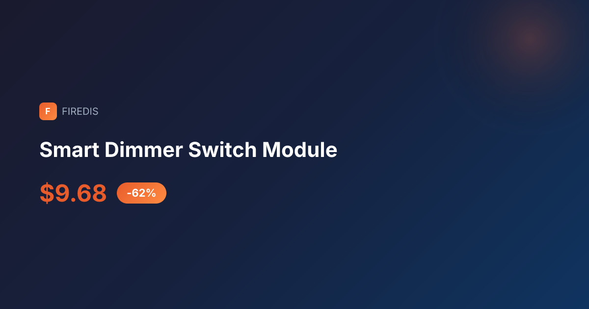 Smart Dimmer Switch Module | FIREDIS